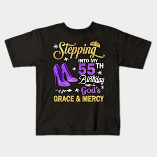 Stepping Into My 55th Birthday With God's Grace & Mercy Bday Kids T-Shirt